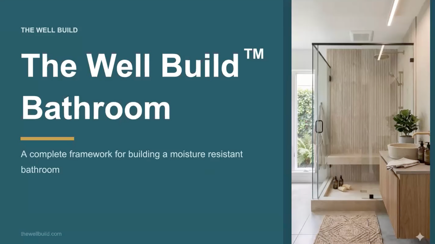 The Well Build - Healthy Bathroom Webinar
